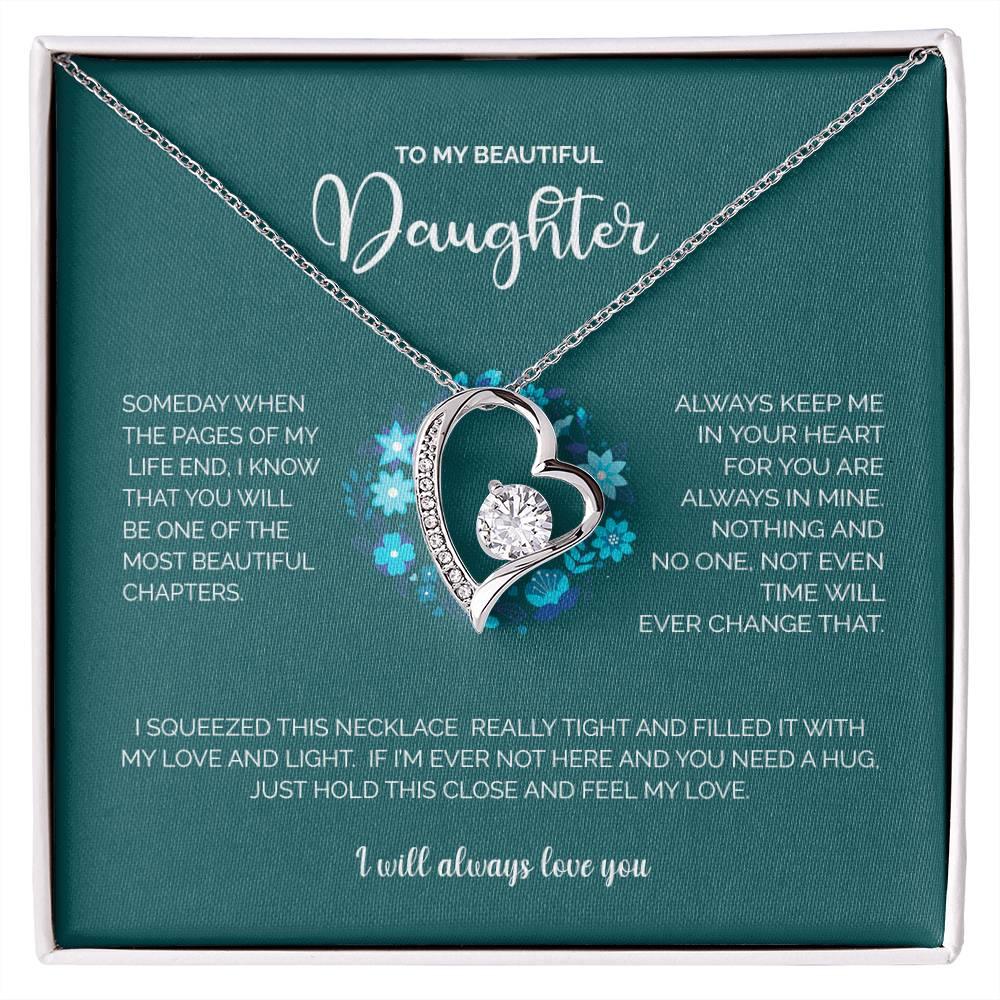 To My Beautiful Daughter | I Will Always Love You - Forever Love Necklace - mlgcustom
