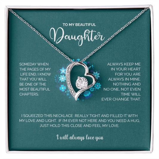 To My Beautiful Daughter | I Will Always Love You - Forever Love Necklace - mlgcustom