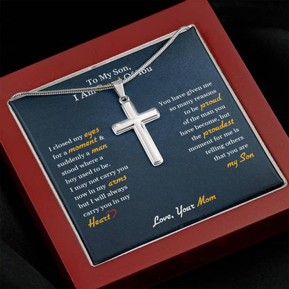 To My Son | I Am Proud Of You - Stainless Steel Cross Necklace - mlgcustom